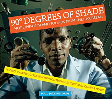90 Degrees Of Shade Hot Jump-Up Sounds From The Caribbean Re [2xWinyl]