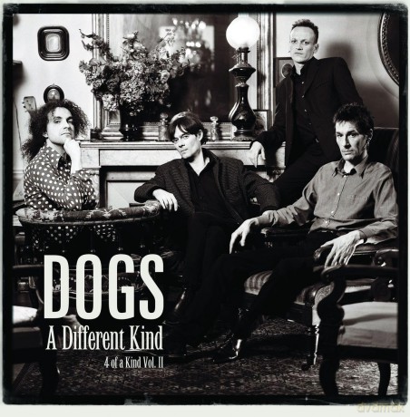 Dogs (2lp): A Different Kind - 4 Of A Kind Vil II [Winyl]