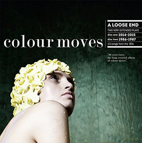Colour Moves: A Loose End [2xWinyl]