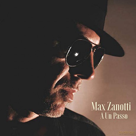 Max Zanotti: A Un Passo [Winyl]