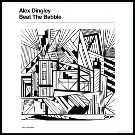 Alex Dingley: Beat The Babble [Winyl]