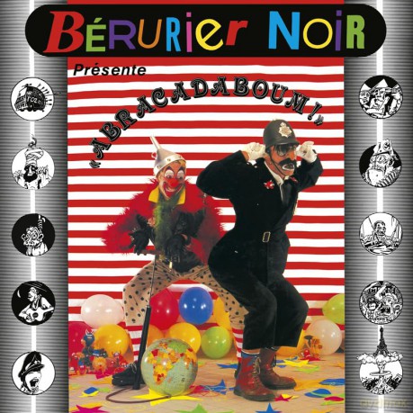 Berurier Noir - Abracadaboum (1983-2023 Edition) [Winyl]