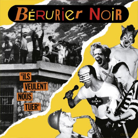 Berurier Noir - Ils Veulent Nous Tuer/1983-2023 Edition [Winyl]