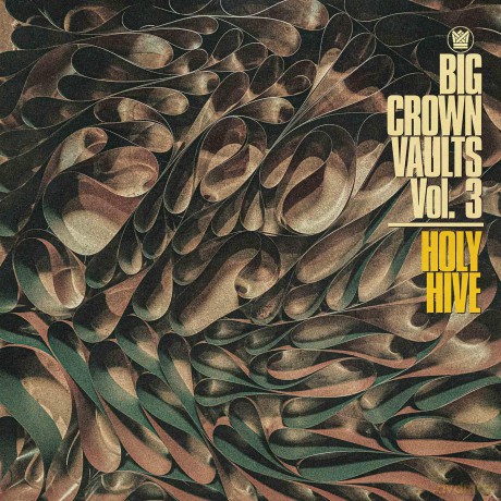 Holy Hive: Big Crown Vaults Vol. 3 [Winyl]