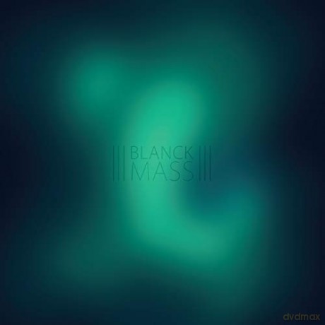 Blanck Mass: Blanck Mass (Clear) [Winyl]