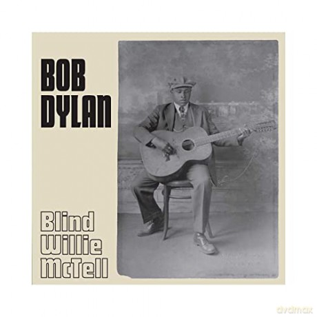 Bob Dylan: Blind Willie Mctell (7) (Blac [Winyl]