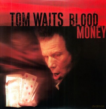 Tom Waits: Blood Money [Winyl]