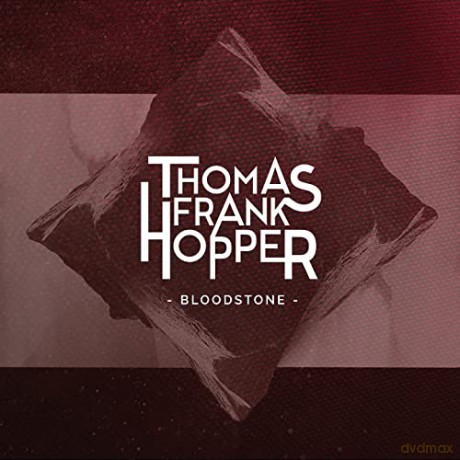 Thomas Frank Hopper: Bloodstone [Winyl]