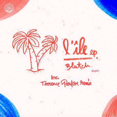 Blutch - L Ile/Inclus Terrence Parker Remix [Winyl]