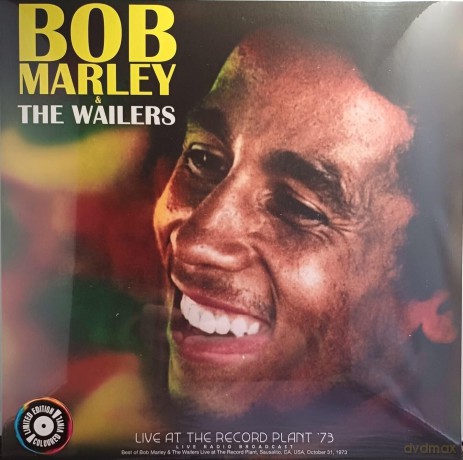 Bob Marley & The Wailers: Bob Marley & The Wailers - Live At The Record Plant '73 - Green [Winyl]
