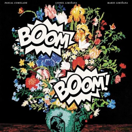 Pascal Comelade And The Liminanas: Boom Boom [Winyl]