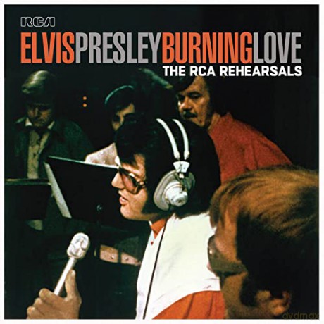 Elvis Presley: Burning Love - The RCA Rehearsals [2xWinyl]