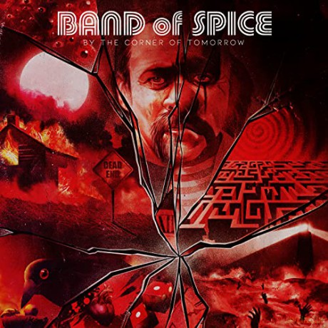 Band Of Spice: By The Corner Of Tomorrow [Winyl]