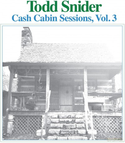 Todd Snider: Cash Cabin Sessions 3 [Winyl]