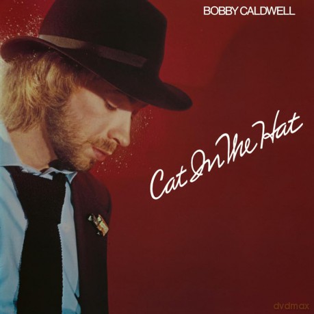 Bobby Caldwell: Cat In The Hat [Winyl]