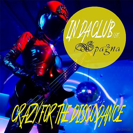 In Da Club Feat Spagna: Crazy For The o Dance [Winyl]