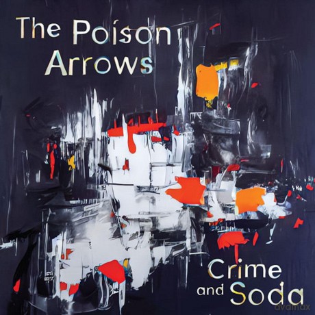 Poison Arrows: Crime And Soda [Winyl]