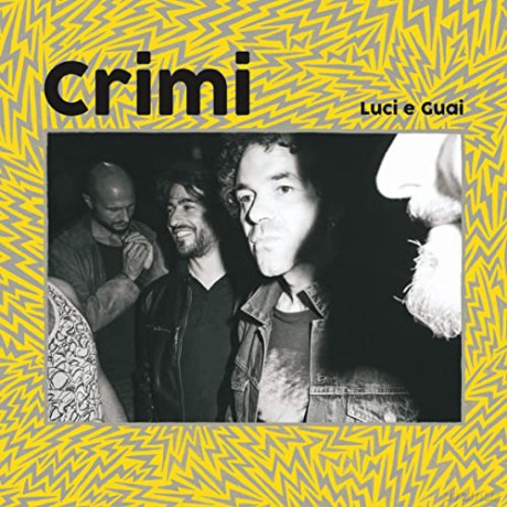 Crimi - Luci E Guai [Winyl]
