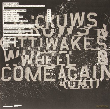 Connect Icut: Crows & Kittiwakes Wheel & Come Agai [Winyl]
