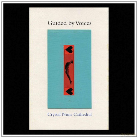 Guided by Voices: Crystal Nuns Cathedral [Winyl]