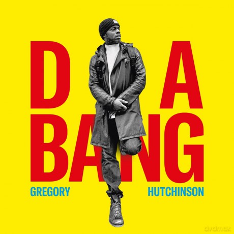 Gregory Hutchinson: Da Bang [2xWinyl]