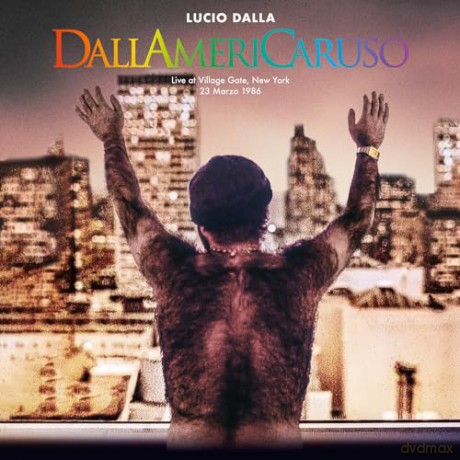 Lucio Dalla: Dallamericaruso - Live At Village Gate New York 23/03/1986 [2xWinyl]