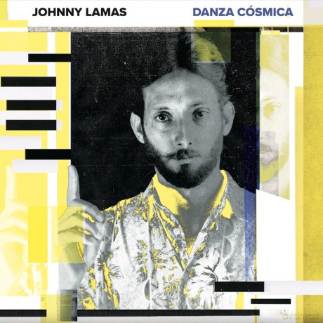 Johnny Lamas: Danza Cosmica [Winyl]