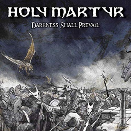 Holy Martyr: Darkness Shall Prevail [Winyl]
