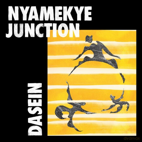 Nyamakye Junction: Dasein [Winyl]