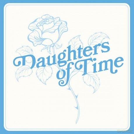 Blue Chemise: Daughters Of Time [Winyl]