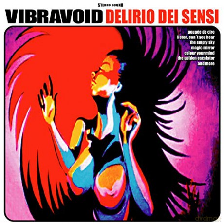 Vibravoid: Delirio Dei Sensi [Winyl]