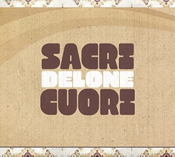 Sacri Cuori: Delone [Winyl]