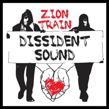 Zion Train: Dissident Sound [Winyl]