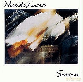 Paco De Lucia: Siroco [CD]