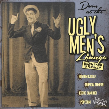 Professor Bop Presents: Down At The Ugly Men S Lounge Vol 7 [Winyl]