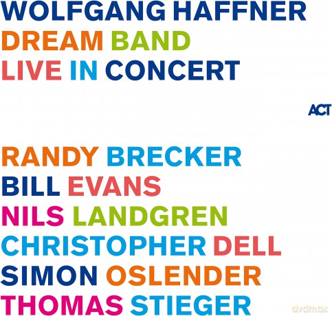 Wolfgang Haffner: Dream Band Live In Concert [Winyl]