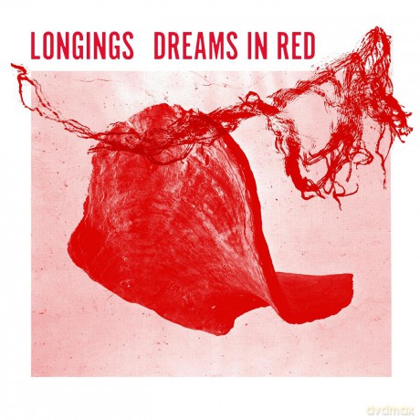 Longings: Dreams In [Winyl]