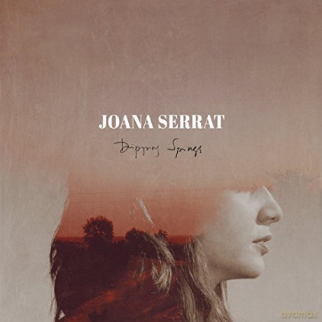 Joana Serrat: Dripping Springs [Winyl]