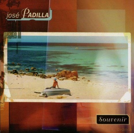 Padilla, Jose: Souvenir [CD]