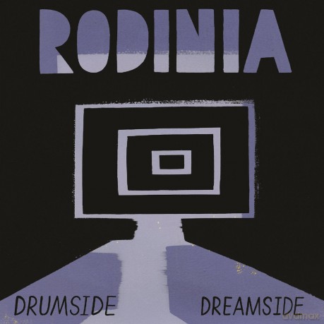 Rodinia: Drumside/Dreamside [Winyl]