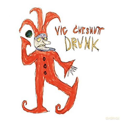 Vic Chesnutt: Drunk [Winyl]