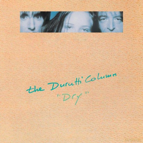 Durutti Column: Dry [Winyl]