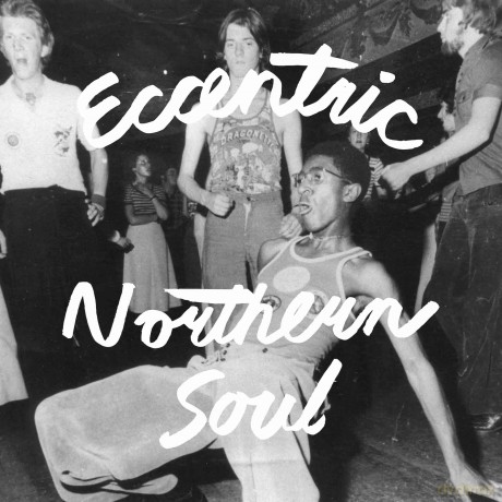 Eccentric Northern Soul [Winyl]