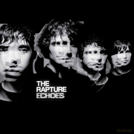 The Rapture: Echoes [Winyl]