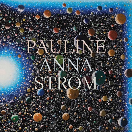 Pauline Anna Strom: Echoes, Spaces, Lines [4xWinyl]