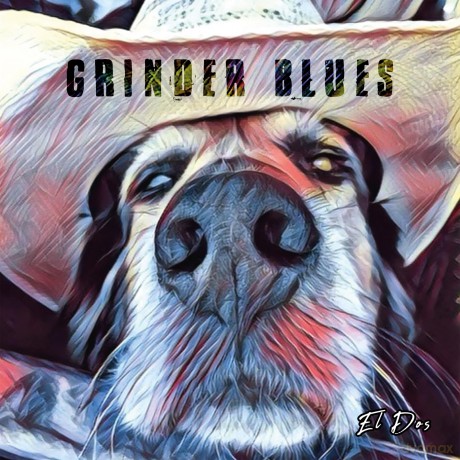 Grinder Blues: El Dos [Winyl]