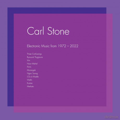 Carl Stone: Electronic Music From 1972-2022 (3lp) [3xWinyl]