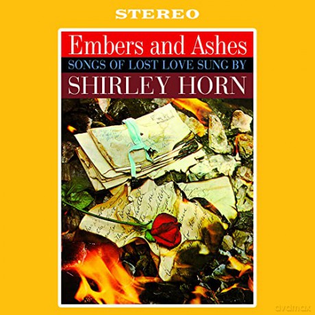 Shirley Horn: Embers And Ashes [Winyl]