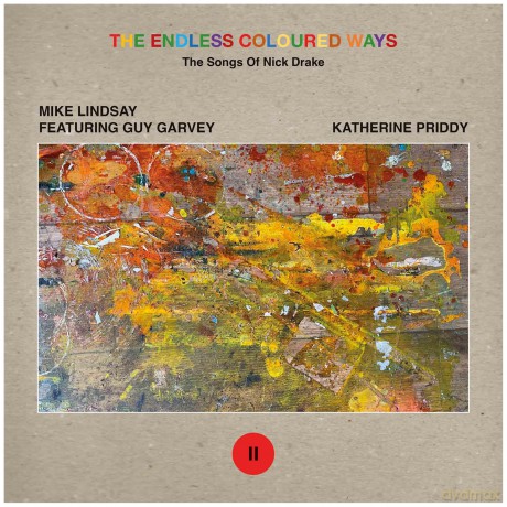 Mike Lindsay Feat Guy Garvey: Endless Coloured Ways: The Songs Of Nick Drake [Winyl]