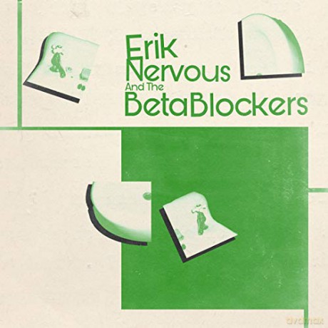 Erik Nervous And The Be: Erik Nervous And The Beta Blockers [Winyl]